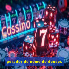 gerador de nome de deuses